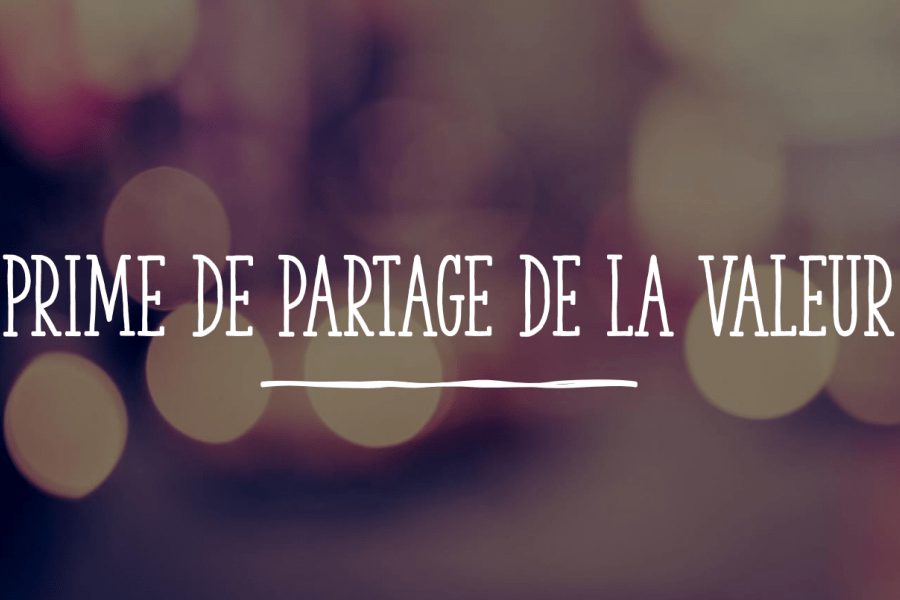 Prime de partage de la valeur